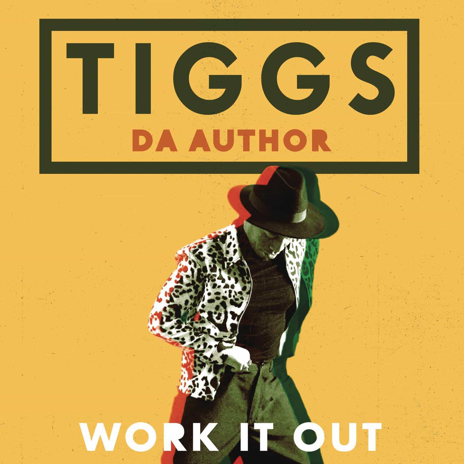 Doctor work it out. Work it out. Tiggs da author - morefire 2.